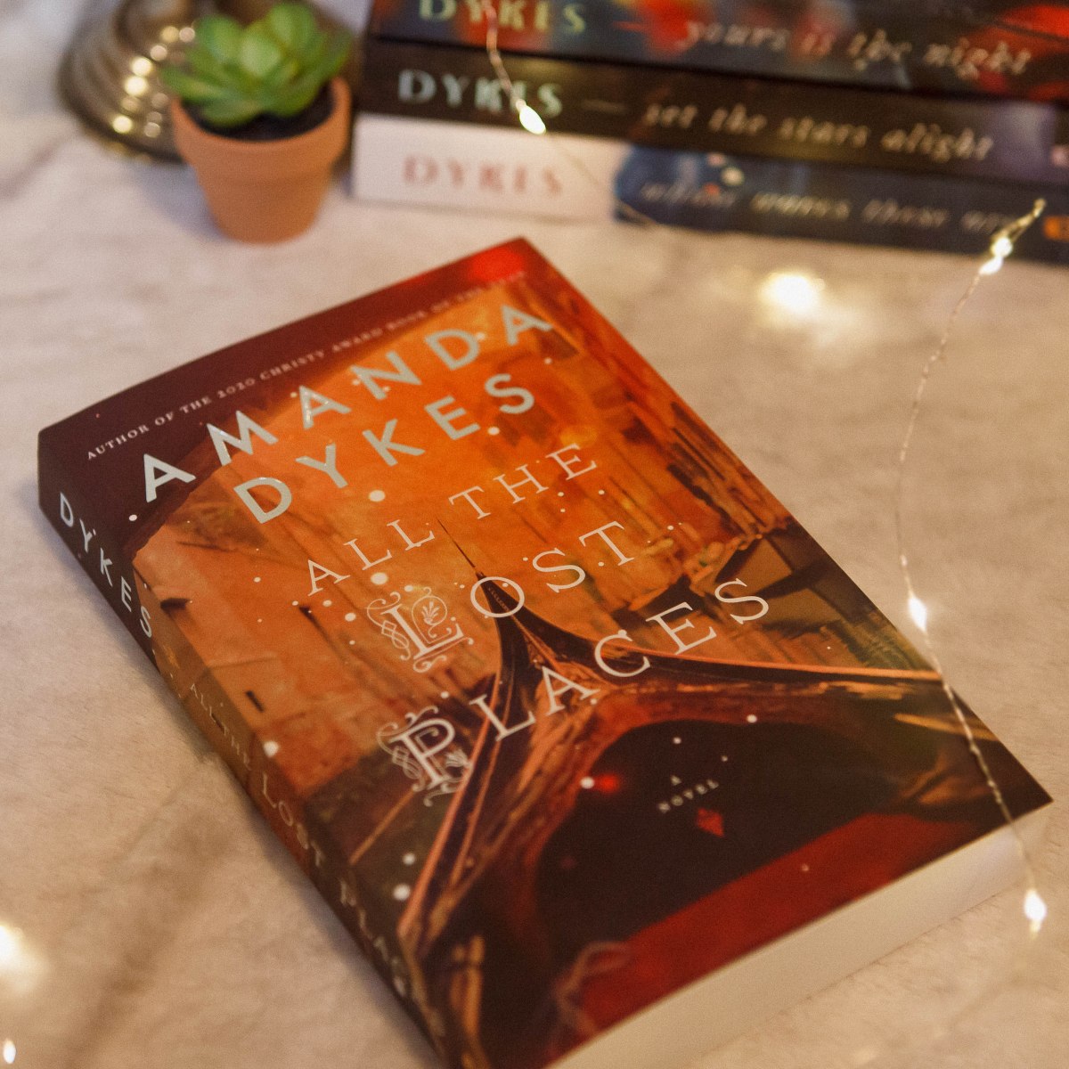 All the Lost Places by Amanda Dykes